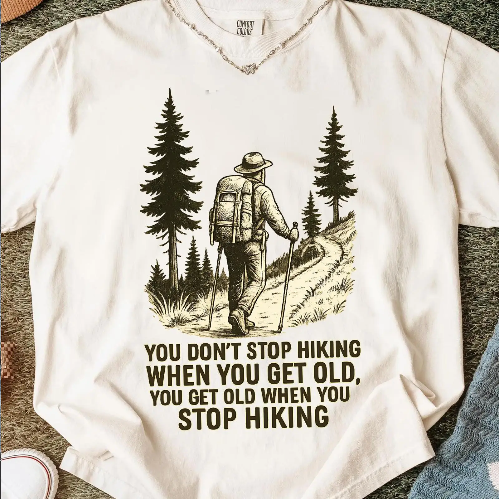 You Don't Stop Hiking When Get - Outdoor Adventure Quotes Short reseña y precio